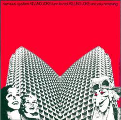 Killing Joke : Nervous System